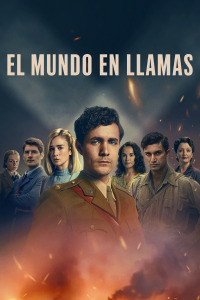 El mundo en llamas. T2. El mundo en llamas
