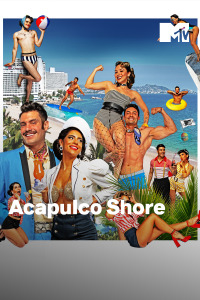 Acapulco Shore. T11. Acapulco Shore