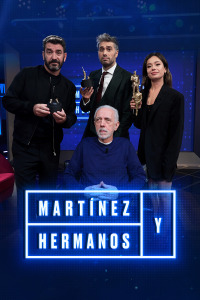 Martínez y Hermanos. T4.  Episodio 3: Fernando Trueba,  Arturo Valls y Anna Castillo