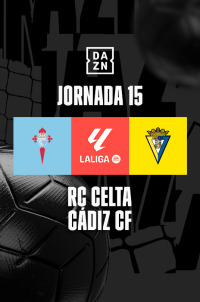 LaLiga EA Sports: Celta - Cádiz