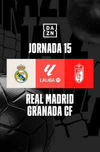 LaLiga EA Sports: Real Madrid - Granada