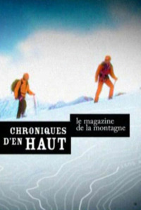 Chroniques d'en Haut. Chroniques d'en Haut