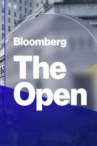 Bloomberg Markets: The Open. Bloomberg Markets: The Open