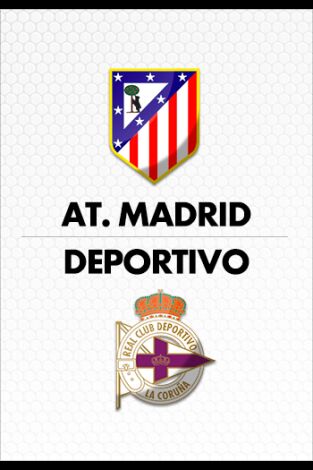 Liga BBVA: At. Madrid - Deportivo