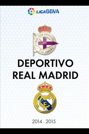 Liga BBVA: Deportivo - Real Madrid