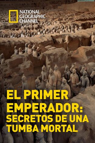El primer emperador: Secretos de una tumba mortal