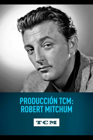 Selección TCM: Robert Mitchum
