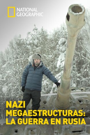Nazi Megaestructuras: La guerra en Rusia