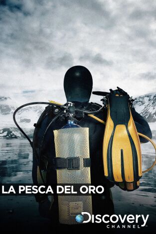 La pesca del oro. T(T7). La pesca del oro (T7)
