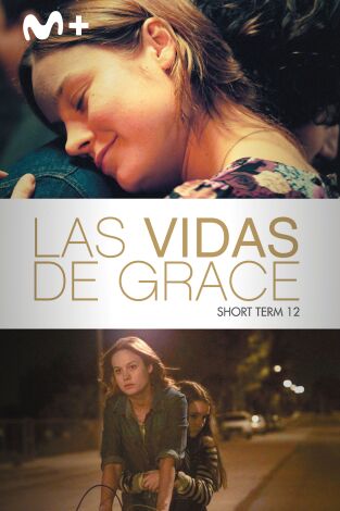 Las vidas de Grace (Short Term 12)