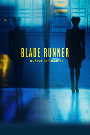 Blade Runner. Mundos replicantes