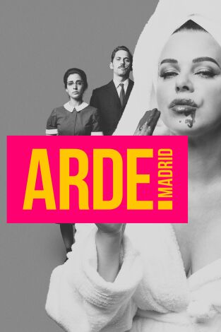 Making rodaje Arde Madrid