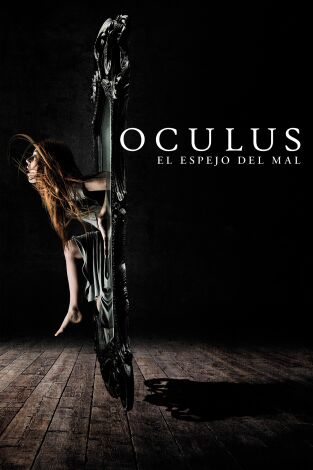 Oculus, el espejo del mal