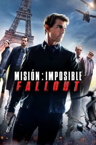 Misión: Imposible. Fallout