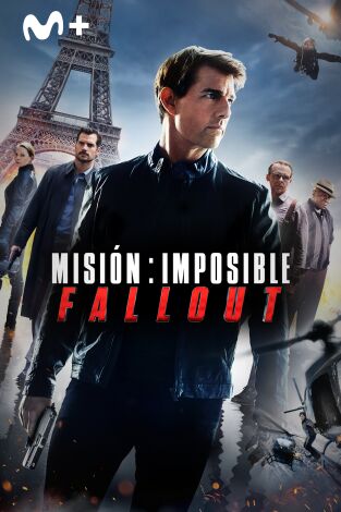 Misión: Imposible. Fallout