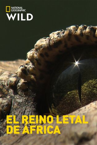 El reino letal de África