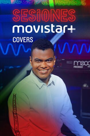 Sesiones Movistar+. T(T1). Sesiones Movistar+ (T1): Covers
