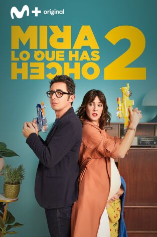 Mira lo que has hecho. T(T2). Mira lo que has hecho (T2)