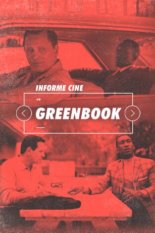 Informe Cine. T(T4). Informe Cine (T4): Green Book