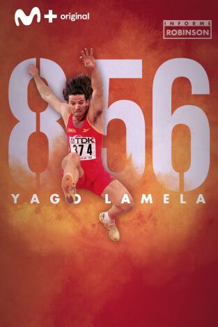 Informe Robinson. T(6). Informe Robinson (6): Yago Lamela. 8,56