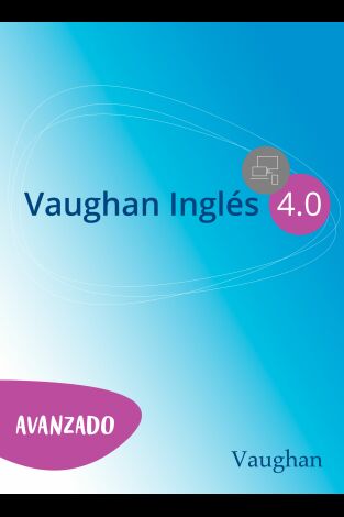 Vaughan 4.0 Avanzado. Vaughan 4.0 Avanzado 