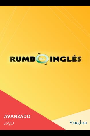 Rumbo al inglés Curso 3. Rumbo al inglés Curso 3 