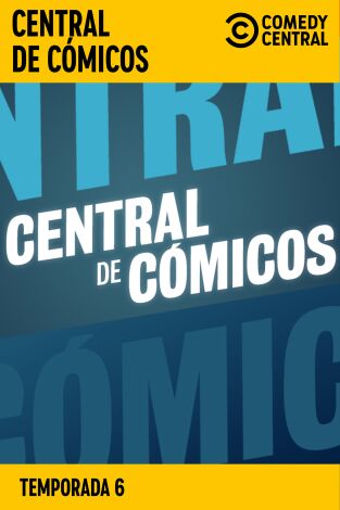 Central de Cómicos. T(T6). Central de Cómicos (T6)