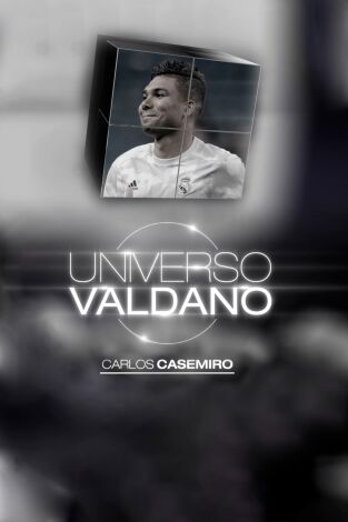 Universo Valdano. T(3). Universo Valdano (3): Carlos Casemiro