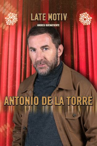 Late Motiv. T(T5). Late Motiv (T5): Antonio de la Torre / Jon Sistiaga