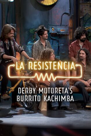 Selección Atapuerca: La Resistencia. Selección Atapuerca:...: Derby Motoreta's Burrito Kachimba - Entrevista - 30.10.19