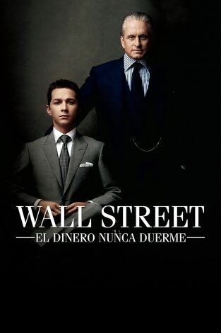 Wall Street: El dinero nunca duerme