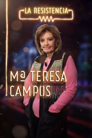 La Resistencia. T(T3). La Resistencia (T3): Mª Teresa Campos