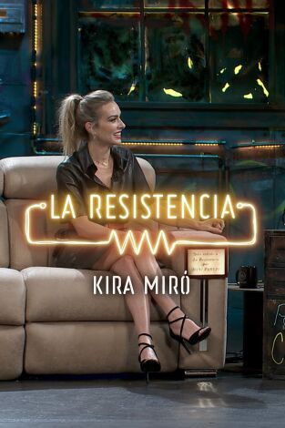 Selección Atapuerca: La Resistencia. Selección Atapuerca:...: Kira Miró - Entrevista - 20.02.20