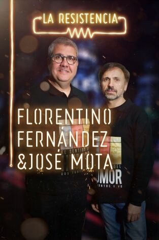 La Resistencia. T(T3). La Resistencia (T3): José Mota y Florentino Fernández