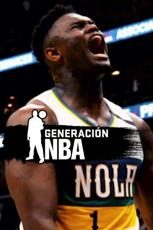 Generación NBA: Selección. Generación NBA: Selección: Zion desafía al rey