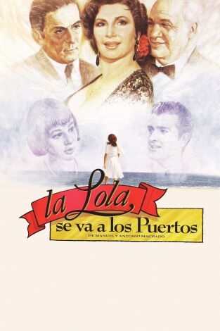 La Lola se va a los puertos