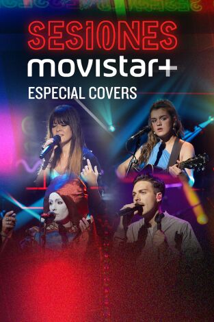 Sesiones Movistar+. T(T2). Sesiones Movistar+ (T2): Covers III