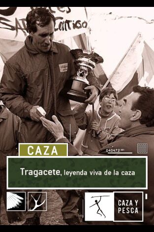 Tragacete: Leyenda viva de la caza
