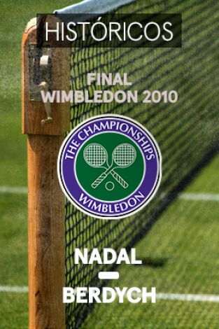 Wimbledon. T(2010). Wimbledon (2010): R. Nadal - T. Berdych. Final Masculina