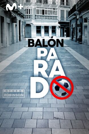 Informe Robinson. T(3). Informe Robinson (3): Balón parado