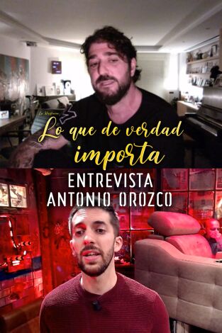 Selección Atapuerca: La Resistencia. Selección Atapuerca:...: Antonio Orozco - Entrevista - 28.04.20