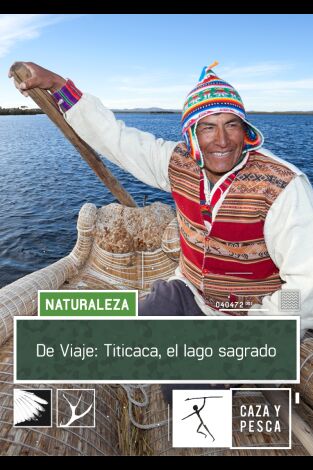 De viaje: Titicaca, el lago sagrado