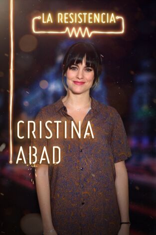 La Resistencia. T(T3). La Resistencia (T3): Cristina Abad