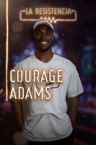 La Resistencia. T(T3). La Resistencia (T3): Courage Adams