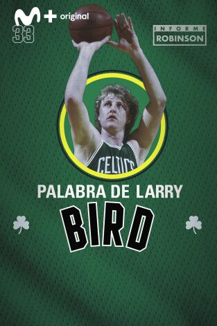 Informe Robinson. T(7). Informe Robinson (7): Palabra de Larry