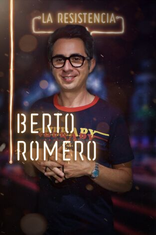 La Resistencia. T(T3). La Resistencia (T3): Berto Romero