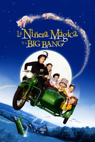 La niñera mágica y el Big Bang
