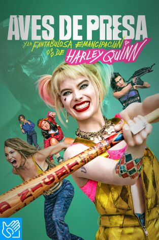 (LSE) - Aves de presa y la fantabulosa emancipación de Harley Quinn
