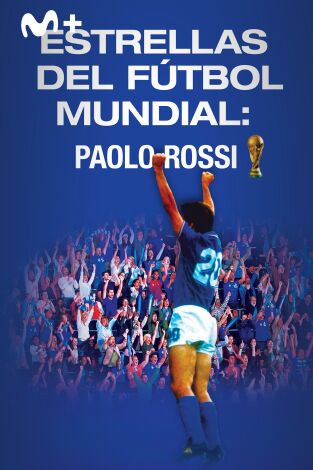 Estrellas del fútbol mundial: Paolo Rossi
