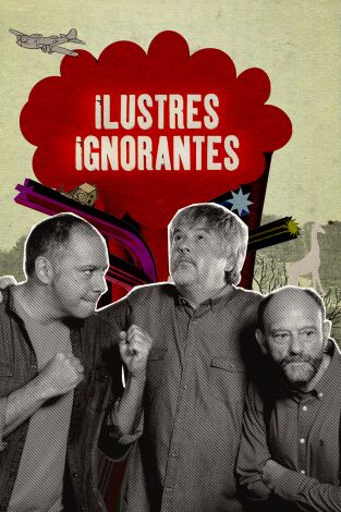 Ilustres ignorantes. T(T10). Ilustres ignorantes (T10): Searching for Bombas Man